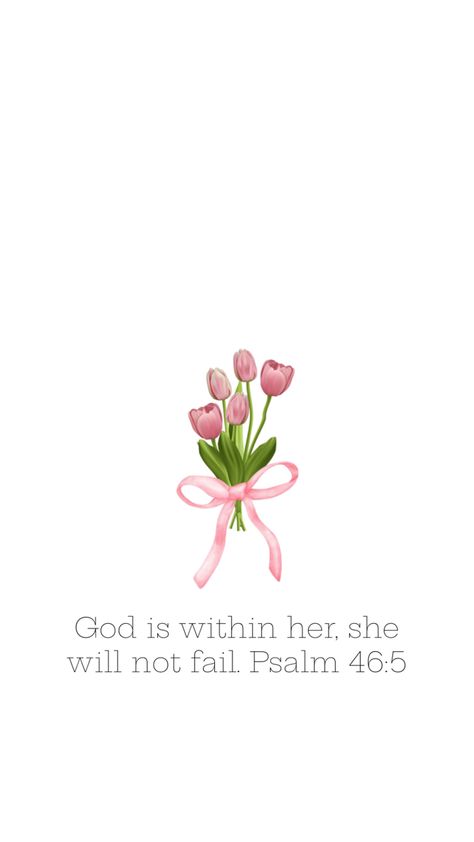 Tulips Wallpaper With Bible Verse, Bible Verses About Mothers, Tulips Wallpaper, Backgrounds For Iphone, Ball Ideas, He Lives, Flower Quotes, Jesus Loves Me, Love Jesus