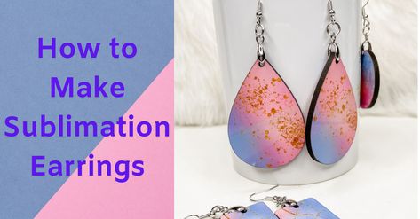 Create personalized and trendy earrings following this sublimation tutorial Sublimation Tutorial, Sublimation Jewelry, Sublimation Earrings, Felted Earrings, Earring Inspiration, Felt Books, Maker Project, Cricut Tips, Jewelry Pliers