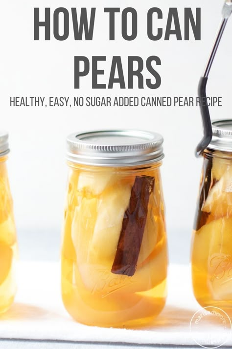 AD: Learn how to can pears at home with this easy step by step recipe for cinnamon pears in apple juice. This no-sugar-added recipe is a healthy and simple way to preserve pears. Plus this recipe for home canning is perfect for beginners! #canningrecipe #canning How To Can Pears Easy, Pear Recipe Canning, How To Can Pears, Canning Pears Recipes Easy, Canning Cinnamon Apples, Cinnamon Pears, Canning Pears Easy, Pear Canning Ideas, Preserving Pears Ideas