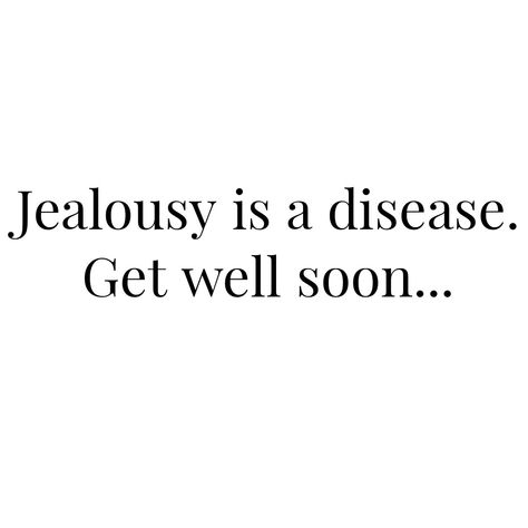 Let Them Be Jealous Quotes, Female Jealousy Quotes, Jealous Hearted People, Jealous Bio Mom Quotes, Captions For Jealous People, Insecure Women Quotes Jealous, Jealousy People Quotes, Jelousy Quote Friendship, Jelousy Quote Haters