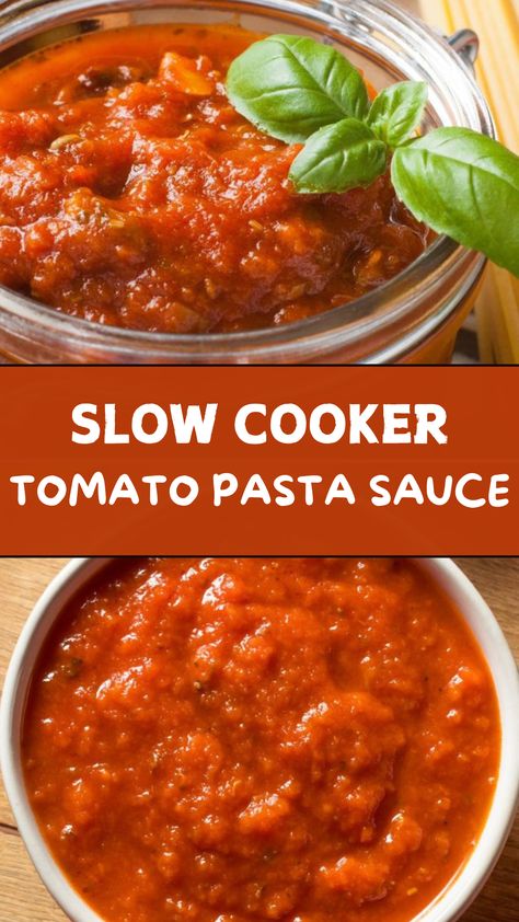 Slow Cooker Tomato Pasta Sauce Slow Cooker Tomatoes Sauce, Homemade Pasta Sauce Slow Cooker, Easy Crockpot Tomato Sauce, Pasta Sauce Crockpot, Crock Pot Tomato Sauce, Slow Cooker Tomato Sauce, Slow Cooker Pasta Sauce, Crockpot Spaghetti Sauce, Pasta Sauce Recipe