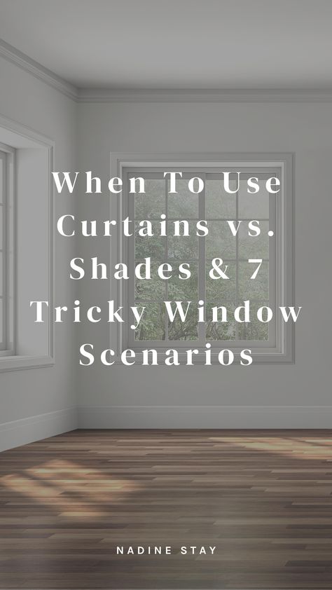 Patio Door Shades, Curtain Tips, Narrow Windows, Nadine Stay, Curtains Or Shades, Dining Room Window Treatments, Bathroom Window Treatments, High Windows, Dining Room Windows