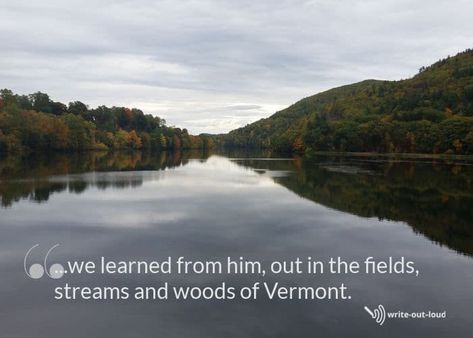 Lake Brattleboro, Vermont - with quote from a eulogy for an uncle Eulogy For Uncle, Student Council Speech, Demonstration Speech, Writing A Eulogy, Brattleboro Vermont, Speech Topics, Farewell Speech, Health Game, Uncle Mike