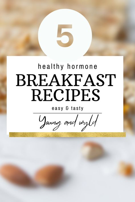 Hypothyroid Breakfast Ideas, Breakfast For Hormone Balance, Breakfast For Balancing Hormones, Cortisol Reduction Breakfast, Hormone Friendly Breakfast, Hormone Balancing Breakfast Ideas, Cortisol Reducing Breakfast, Healthy Breakfast For Hormones, Recipes To Balance Hormones