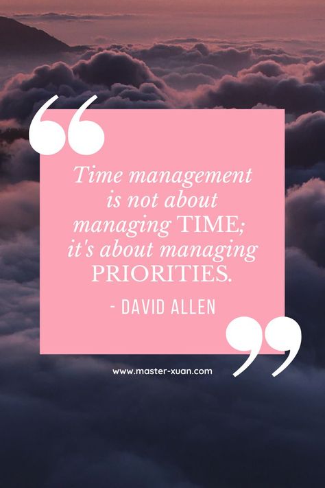 50 Best Inspirational Quotes About Managing Time For Busy Teachers Managing Time Quotes, Motivational Quotes For Time Management, Using Time Wisely Quotes, Great Manager Quotes, Time Is Not Refundable Quotes, Organise Quotes, Time Management Quotes Motivation, Quotes On Time Management, Be On Time Quotes Work