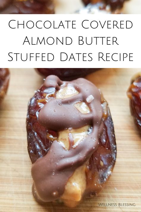 The Health Benefits of Dates and an Easy Snack Recipe Dates With Almond Butter And Chocolate, Chocolate Almond Butter Dates, Dates With Almond Butter, Clean Date Recipes, Filled Dates Dessert Recipes, Dates Almond Butter Chocolate, Candied Dates Recipe, Dates Almond Butter, Recipes For Dates Healthy