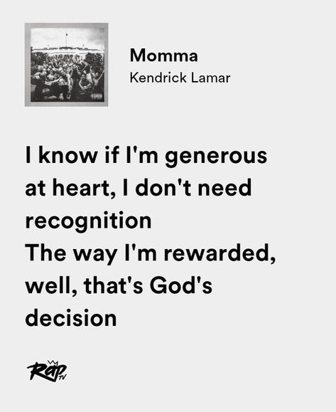 Kendrick Lamar Quotes, Rapper Quotes, Rap Lyrics Quotes, Rap Quotes, Meaningful Lyrics, Meant To Be Quotes, Senior Quotes, Doing Me Quotes, Rap Lyrics