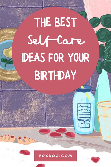 Everyday is a great day to take care of yourself, but as we know all too well, life gets busy. #selfcare #ideas #birthday #spa #selflove Self Love Birthday Ideas, Self Care Birthday Party Ideas, What To Do On Birthday Alone, Birthday Self Care Ideas, Relaxing Birthday Ideas For Women, Relaxing Birthday Ideas, Self Care Birthday Ideas, Solo Birthday Ideas, Birthday Plan Ideas