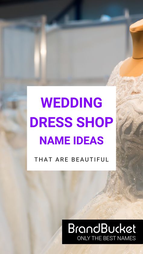 Wedding Dress Rental Business, Bridal Boutique Names Ideas, Bridal Shop Business Plan, Wedding Hair Business Names, Event Planning Business Names, Magazine Name Ideas, Ideas Name, Shop Name Ideas, Party Planning Business