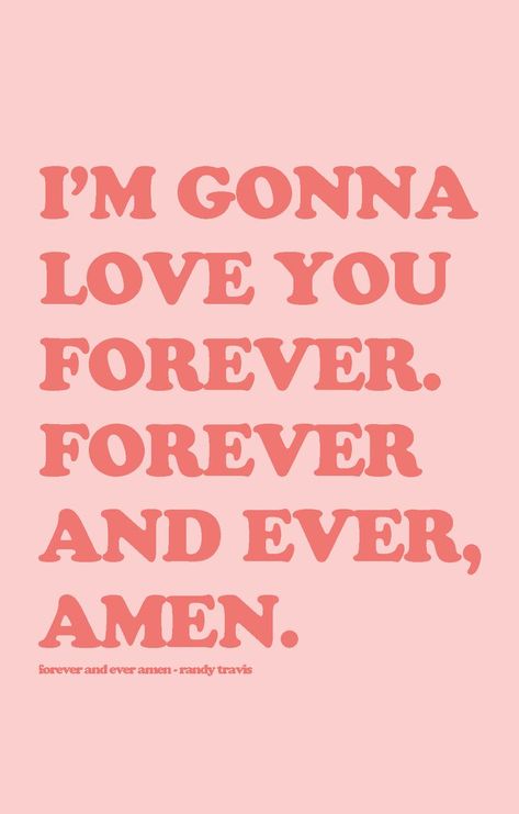 Im Gonna Love You Forever, Forever And Ever Amen, Im Gonna Love You, Cowgirl Wedding, Gonna Love You, Stay Forever, Forever And Ever, Love You Forever, Phone Wallpapers