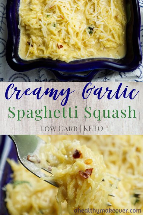 Creamy Garlic Spaghetti Squash | A Healthy Makeover Creamy Garlic Spaghetti Squash, Creamy Garlic Spaghetti, Garlic Spaghetti Squash, Spaghetti Squash Recipes Chicken, Spaghetti Squash Recipes Vegan, Healthy Squash Recipes, Spaghetti Squash Recipes Healthy, Parmesan Spaghetti Squash, Spaghetti Squash Recipes Easy