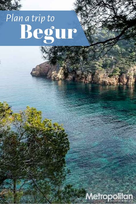 Best Beaches In Spain, Spain Costa Brava, Begur Spain, Spain Southern Coast, Blanes Spain Costa Brava, Colomares Castle Spain, Mediterranean Coast, Hidden Garden, Costa Brava