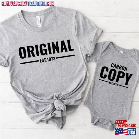 Original And Carbon Copy Paste Funny Birthday Gift For Dad Father Son Daughter T-Shirt Unisex Check more at https://anniversarytrending.com/product/original-and-carbon-copy-paste-funny-birthday-gift-for-dad-father-son-daughter-t-shirt-unisex/ Shirts For Dads With Daughters, Father Daughter Shirts, Cricut Tshirt, Matching Family Shirt, Minnie Mouse Birthday Decorations, Father Son Shirts, Carbon Copy, Birthday Gift For Dad, Daughters Shirt