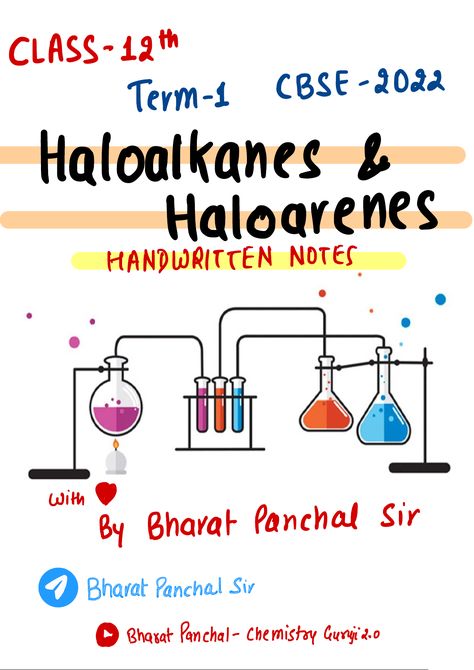 Class 12 Organic Chemistry, Haloalkanes And Haloarenes Short Notes, Haloalkanes And Haloarenes Mind Map, Haloalkanes And Haloarenes Notes, Chemistry Notes Class 12, Class 12 Chemistry Notes, Haloalkanes And Haloarenes, Bio Project, Organic Chemistry Notes