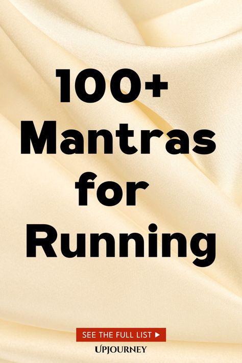 100+Mantras for Running Running Mantras, Work Etiquette, Psychology Terms, Running Recovery, Relationship Quizzes, Running Pace, Success Mantra, Healing Mantras, Happiness Journal