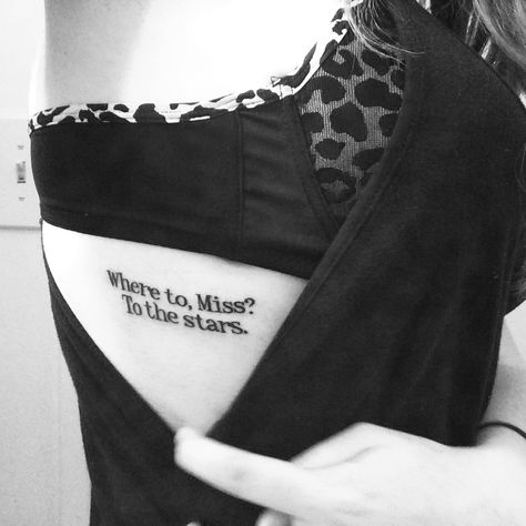 Titanic Tattoo. "Where to miss? To the stars." Titanic Tatoos, Kate Miss Tattoos, Where To Miss To The Stars, To The Stars Tattoo, Titanic Tattoo Ideas, Titanic Quotes Wallpaper, Taylor Swift Tattoo Ideas Ttpd, Titanic Quote Tattoo, Titanic Tattoo