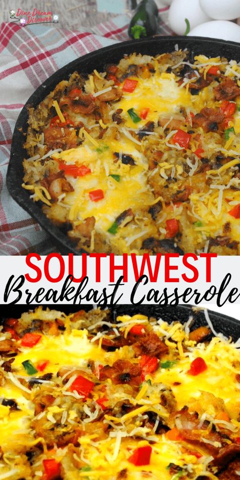 Cast Iron Skillet Southwest Breakfast Casserole DINE DREAM DISCOVER Breakfast Casserole Cast Iron Skillet, Fall Cast Iron Recipes, Recipes With Cast Iron Skillet, Southwest Breakfast Skillet, Cast Iron Breakfast Casserole, Cast Iron Breakfast Recipes, Southwest Breakfast Casserole, Eggs In Cast Iron Skillet, Cast Iron Skillet Recipes Breakfast