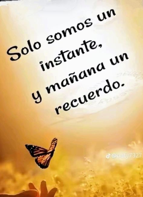 Mama Quotes, Spanish Inspirational Quotes, Love Phrases, Wise Quotes, True Quotes, Life Lessons, Quotes To Live By, Best Quotes, Inspirational Quotes