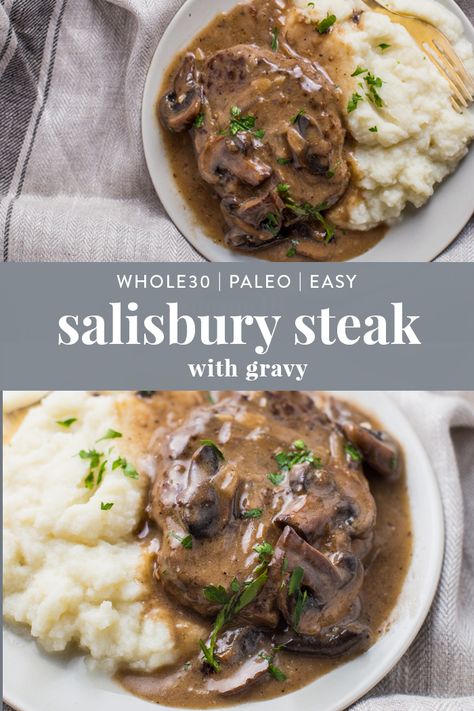 Whole 30 Salisbury Steak, Gf Salisbury Steak, Salisbury Steak Gluten Free, Easy Grain Free Dinner, Whole 30 Beef Recipes, Healthy Salisbury Steak, Paleo Salisbury Steak, Easy Salisbury Steak, Salisbury Steak Recipe