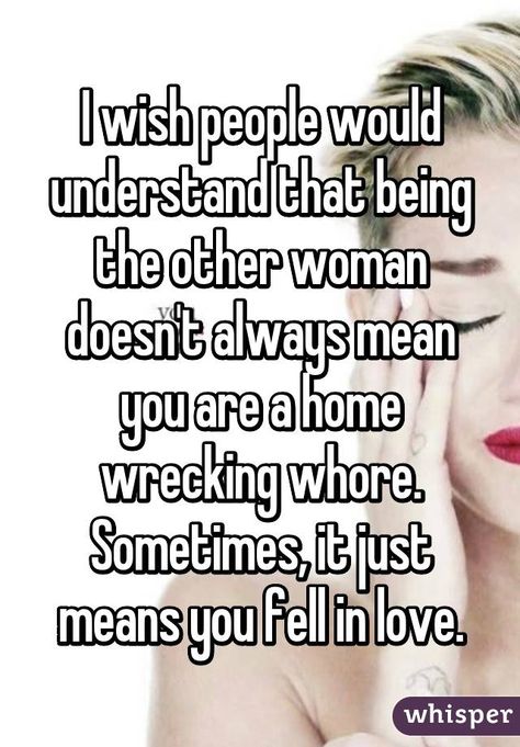 I’m The Other Woman Quotes, I’m The Other Woman, I Am The Other Woman Quotes, Im The Other Woman, I Love Being Mean Whisper, Being The Other Woman Quotes Feelings, Being The Other Woman Quotes, The Other Woman Quotes, Affair Quotes Secret Love