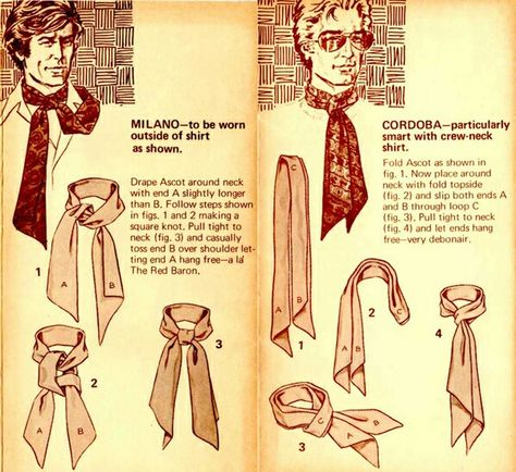 Ascot tie: How to tie an Ascot Milano or Cordoba style Male Etiquette, Tie An Ascot, Man Grooming, Mens Scarf Fashion, Mens Neckwear, Ascot Ties, Scarf Outfit, 20th Century Fashion, Retro Mode