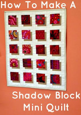 Mini Wall Quilts, Shadow Block Quilt, Mini Quilt Patterns, Quilt Modernen, Charm Quilt, Seam Allowance, Eye Spy, Quilt Tutorial, Miniature Quilts