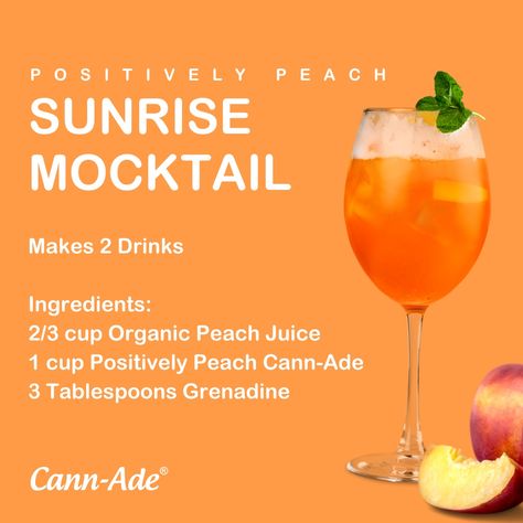 Rise and shine with the vibrant flavors of Cann-Ade's Sunrise Mocktail! Simply combine the ingredients below in a shaker with ice - 1 bottle of Cann-Ade Positively Peach - 1/2 cup organic peach juice - 3 Tablespoons of grenadine for that sunrise glow - Garnish with a fresh mint sprig Sip, savor, and enjoy the sunrise in a glass! Cheers to a new day with Cann-Ade! Sunrise Mocktail, Mint Sprig, Peach Juice, Mocktail Recipe, Rise And Shine, The Sunrise, Fresh Mint, Mocktails, A New Day