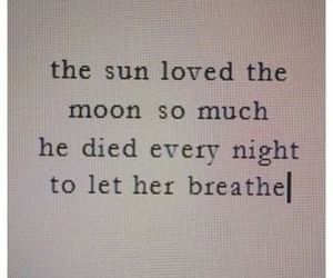 Hipster Tumblr Quotes Moon And Sun Quotes, About Love Quotes, Sun Quotes, Tumblr Hipster, Poetic Quote, Moon Quotes, Quotes Tumblr, Really Deep Quotes, Literature Quotes