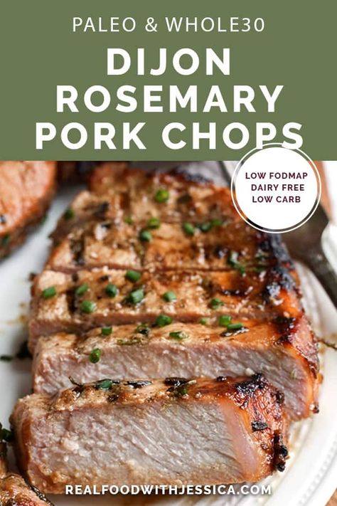 These Paleo Whole30 Dijon Rosemary Pork Chops are easy to make and so flavorful. Perfect for the grill, but still delicious cooked indoors. They're dairy free, low carb, low FODMAP and sugar free. Whole30 Pork Chop Recipes, Dijon Rosemary Pork Chops, Pork Chop Recipes Whole 30, Pork Chop Recipes Paleo, Pork Chop Recipes Dairy Free, Low Fodmap Pork Chops, Whole30 Pork Chops, Pork Chops Whole 30, Whole 30 Pork Chops