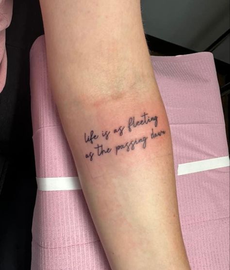 Life Is As Fleeting As The Passing Dawn Tattoo, Zach Brown Tattoo, Dawns Zach Bryan Tattoo, Zach Bryan Tattoo Matching, Zach Bryan Tattoo Ideas Revival, Dawns Tattoo Zach Bryan, Short Zach Bryan Quotes, Zach Bryan Tattoo Ideas For Women, Revival Tattoo Zach Bryan