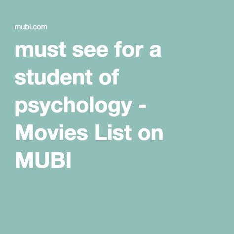 Movies For Psychology Students, Psychological Movies To Watch, Psychology Movies, Psychological Movies, Psychology Disorders, Psychology Student, Phd Student, Movies List, Literature Quotes