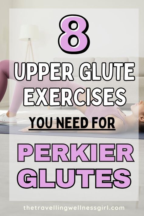 Pinterest pin showing women doing upper glute exercises in her bigger bum workout Work Out To Grow Glutes At Home, Exercises For All 3 Glute Muscles, Building Glutes For Women At Home, Mid Glute Exercises, High Glutes Workout, 5 Min Glute Workout, Glutes And Hips Workout At Home, Top Of Glute Workout, Firm Glutes Workout