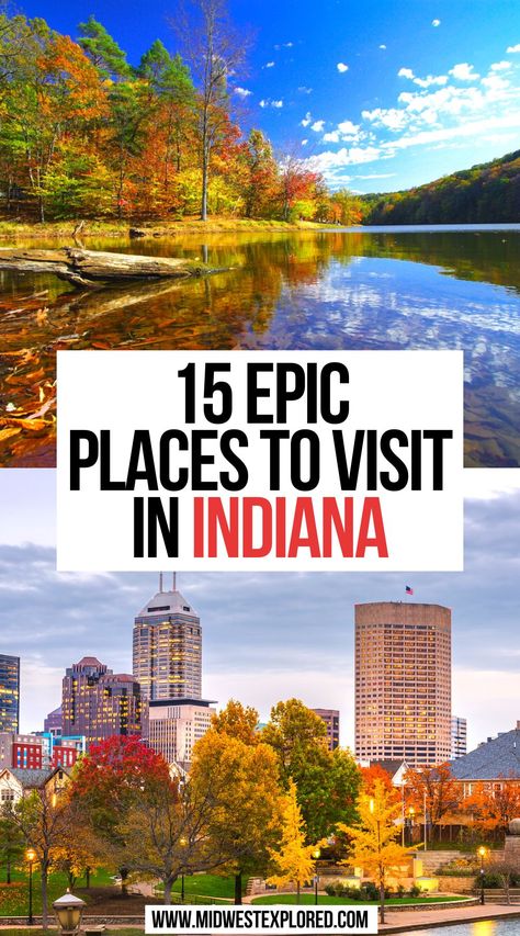 15 Epic Places to Visit in Indiana Things To Do In Indiana, Indiana Vacation, Indiana Travel, Visit Usa, Us Road Trip, Usa Travel Guide, Vacation Usa, Road Trip Fun, United States Travel