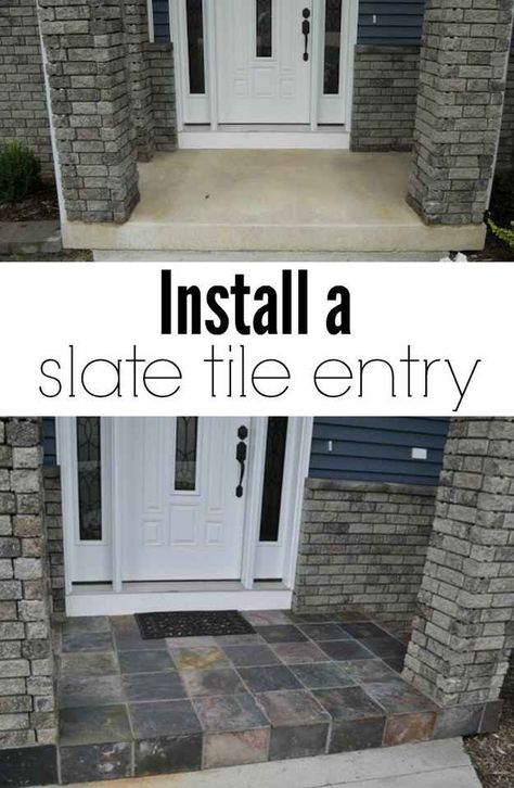 39 Budget Curb Appeal Ideas That Will Totally Change Your Home. I like the idea of concrete stain. Tile Entry, Add Curb Appeal, Diy Curb Appeal, Slate Tile, Diy Home Improvement, Outdoor Projects, Cheap Home Decor, Future House, Curb Appeal