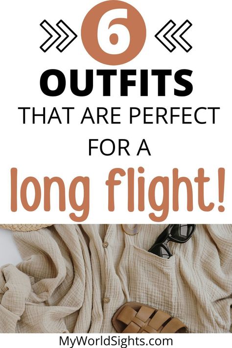 This post is all about airplane outfits and what to wear on a plane. Read all about travel outfits, flight outfits, and airport outfits. Learn more about comfy travel outfits at myworldsights.com[Collection] Women’s Comfortable Travel Outfits, Flying Outfits Women, Comfy Plane Travel Outfit, Comfy Travel Outfit Long Flights, Airplane Outfit Comfy, Outfit Ideas For Travel, Plane Travel Outfit, Travel Outfit Long Flights, Airplane Travel Outfits