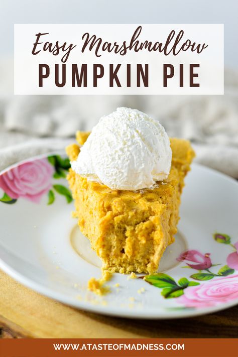 Easy Marshmallow Pumpkin Pie | A Taste of Madness Sweet Potato Carrot Soup, Friendsgiving Food, Homemade Toffee, Favorite Pie Recipes, Pumpkin Custard, Easy Pumpkin Pie, Pumpkin Pie Recipes, Perfect Pies, Indulgent Desserts