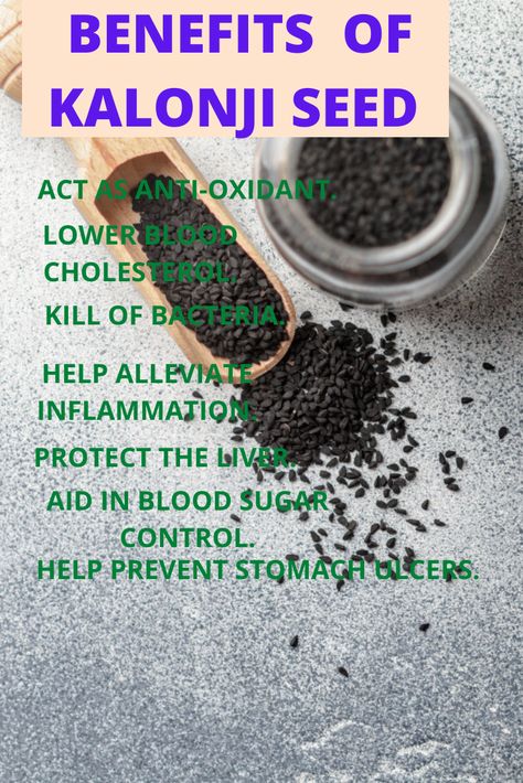 Kalonji Benefits, Kalonji Seeds, Black Seed Oil Benefits, Seeds Benefits, Nigella Seeds, Stomach Ulcers, Blood Sugar Control, Black Seed Oil, Lose 30 Pounds