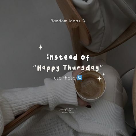 instead of “Happy Thursday” use these. 🥰 #thursday #quotes #quotesoftheday #caption #notes #instagramtips #randomthoughts #fyp #margesn #smm Quotes For Thursday, Cafe Quotes, Happy Thursday Quotes, Thursday Quotes, Cool Captions, Cozy Cafe, Happy Thursday, Instagram Tips, Cafe