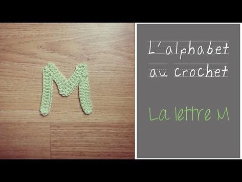 ALPHABET au crochet en français : La Lettre M au crochet L Alphabet, Crochet Baby, Alphabet, Couture, Crochet