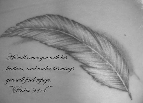 Black & White Feather Psalms 91:4 tattoo Psalms 91 4 Tattoo, Psalm 91 4 Tattoo, Psalms 91 Tattoo, Psalm 91 Tattoo, White Feather Tattoos, Feather Tattoo For Men, Feather Tat, Psalms 91 4, Flower Tats