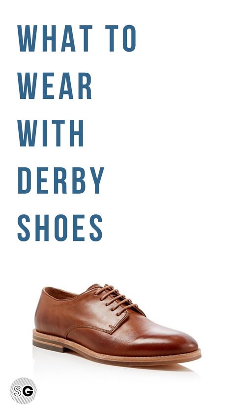 Brown Derby Shoes Men Outfit, Brown Shoes Outfit Men Casual, Tan Shoes Outfit Men, Derby Shoes Outfit Men, Derby Shoes Men's Outfit, Loafers Men Outfit Casual Street Styles, Business Outfit Men, Derby Outfits Men, Derby Shoes Outfit