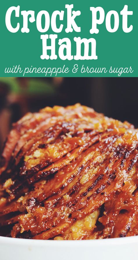 Brown Sugar Pineapple Ham, Slow Cooked Ham, Ham With Pineapple, Brown Sugar Pineapple, Slow Cooker Ham Recipes, Brown Sugar Ham, Pineapple Ham, Crockpot Ham, Slow Cooker Ham