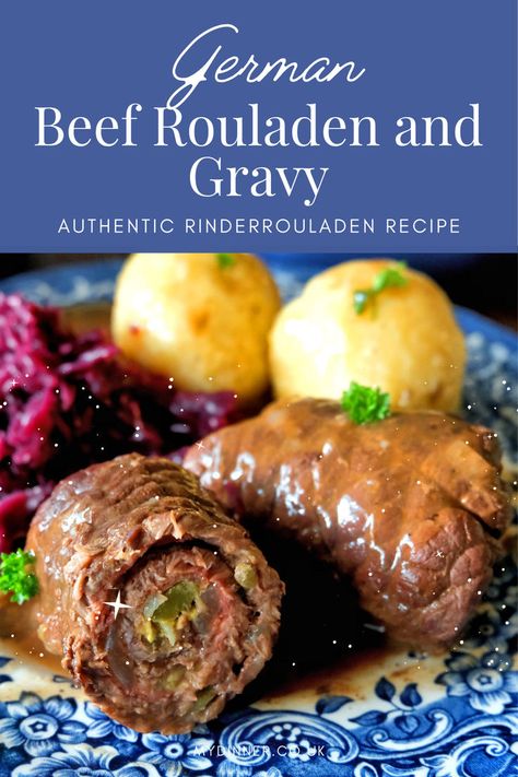 German Beef Rouladen and Gravy German Dishes Recipes, Sour Braten Recipe, Beef Beerocks, German Cooking Recipes, Authentic English Recipes, German Ground Beef Recipes, Rouladen Recipe Crockpot, Germany Food Recipes, German Thanksgiving Recipes