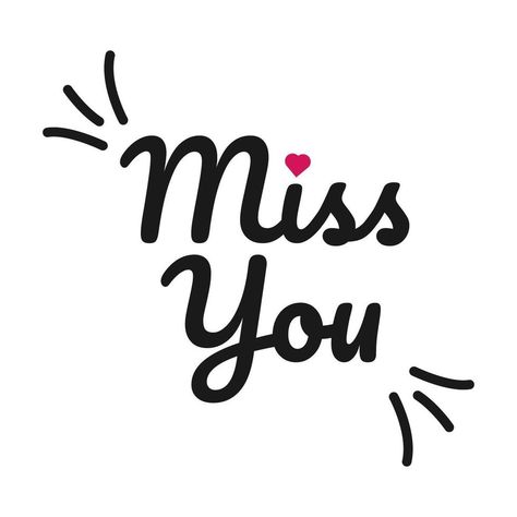 Miss you typography We Miss You, Writing Styles Fonts, Missing You, Love You Gif, I Miss U, Typography Graphic, Clipart Black And White, Word Pictures, Stunning Wallpapers