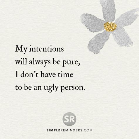 Good Intentions Quotes, Intention Quotes, Law Of Attraction Quotes, Dream It, The Words, Beautiful Words, Always Be, Positive Vibes, Inspirational Words