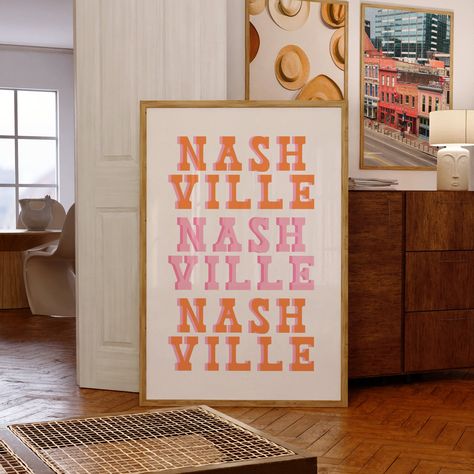 Pink and Orange Nashville Print, Pink Nashville, Nashville Tennessee Art, Southern Wall Decor, Country Music Print, Funky Nashville Poster Nashville Condo Decor, Country Music Decor, Nashville Apartment Aesthetic, Nashville Decor, Southern Wall Decor, Nashville Poster, Nashville Apartment, Nashville Art, Condo Decorating