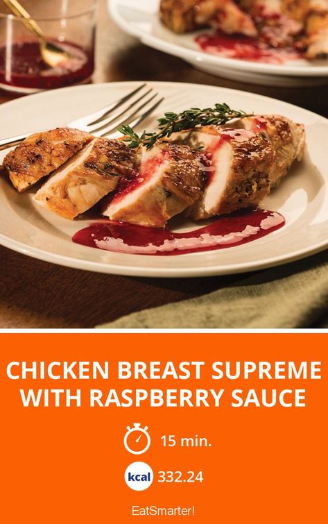 Raspberry Chicken, Raspberry Sauce Recipe, Chicken Supreme, Low Calorie Chicken, Thyme Chicken, Turkey Breast Recipe, Healthy Delicious Recipes, Raspberry Sauce, Sauce For Chicken