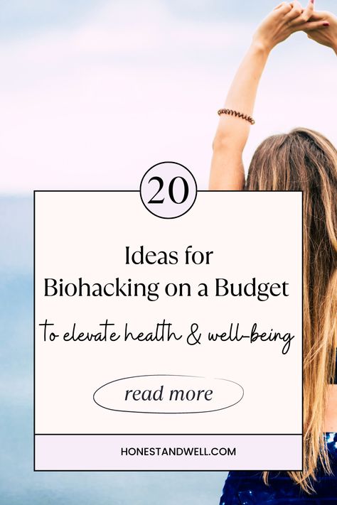 20 ideas for biohacking on a budget. From tongue scraping to cold water immersion, explore cost-effective ways to improve health and well-being naturally... www.honestandwell.com #biohacking #holistichealth #wellness Bio Hacking Health, Biohacking For Women, Biohacking Hacks, Biohacking Health, Intuitive Movement, Tongue Scraping, Bio Hacking, Invest In Your Health, Wellness Videos