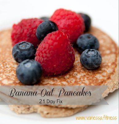 Oat Pancakes Recipe, Oat Pancake Recipe, 21 Day Fix Snacks, 21 Day Fix Breakfast, Oatmeal Pancakes Recipe, Fixate Recipes, Banana Oatmeal Pancakes, Banana Oat Pancakes, Pancakes For Breakfast