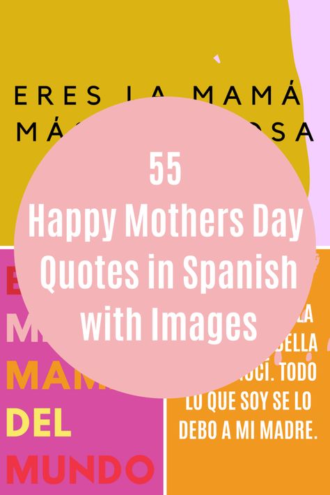 55 Happy Mothers Day Quotes in Spanish with Images - darling quote Spanish Mothers Day Quotes, Mama Quotes Spanish, Spanish Mothers Day Poems, Mothers Day Meme, Mexican Mothers Day, Mothers Day Captions, Happy Mothers Day Quotes, Quotes In Spanish, Spanish Mothers Day